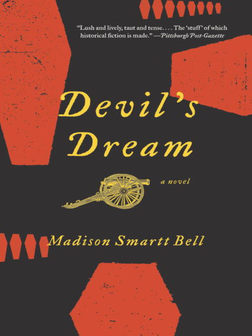 Title details for Devil's Dream by Madison Smartt Bell - Available